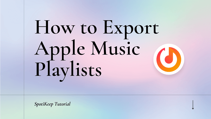 How to Export Apple Music Playlists