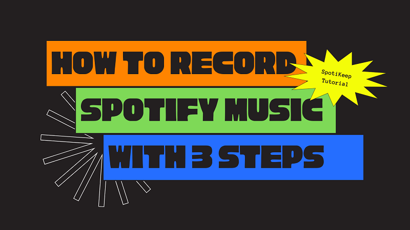 How to Record Spotify Music